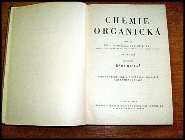 Chemie organická, Votoček a Lukeš