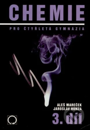 Chemie pro gymnázia 3