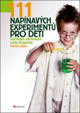 111 napínavých experimentů