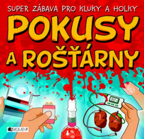 Pokusy a rošťárny