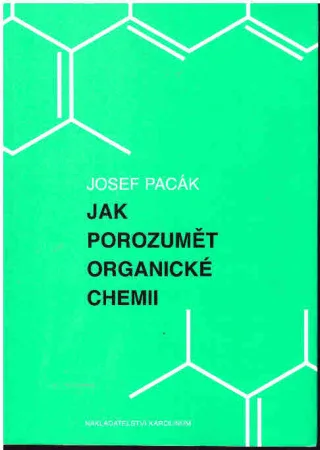 Jak porozumět organické chemii